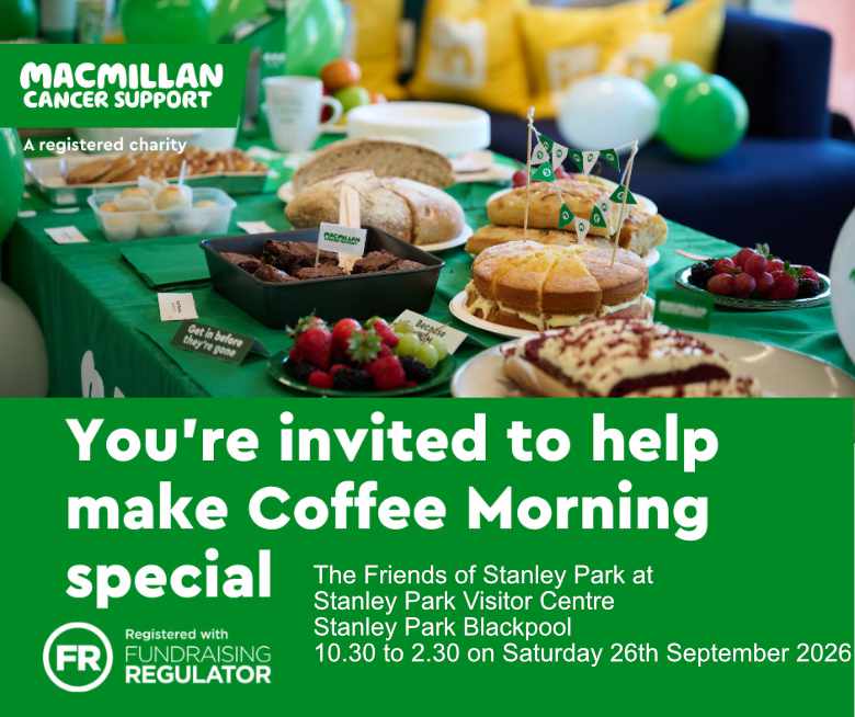 Macmillan Coffee Morning, 26th Sept 2026 Stanley Park Visitor Centre, Blackpool